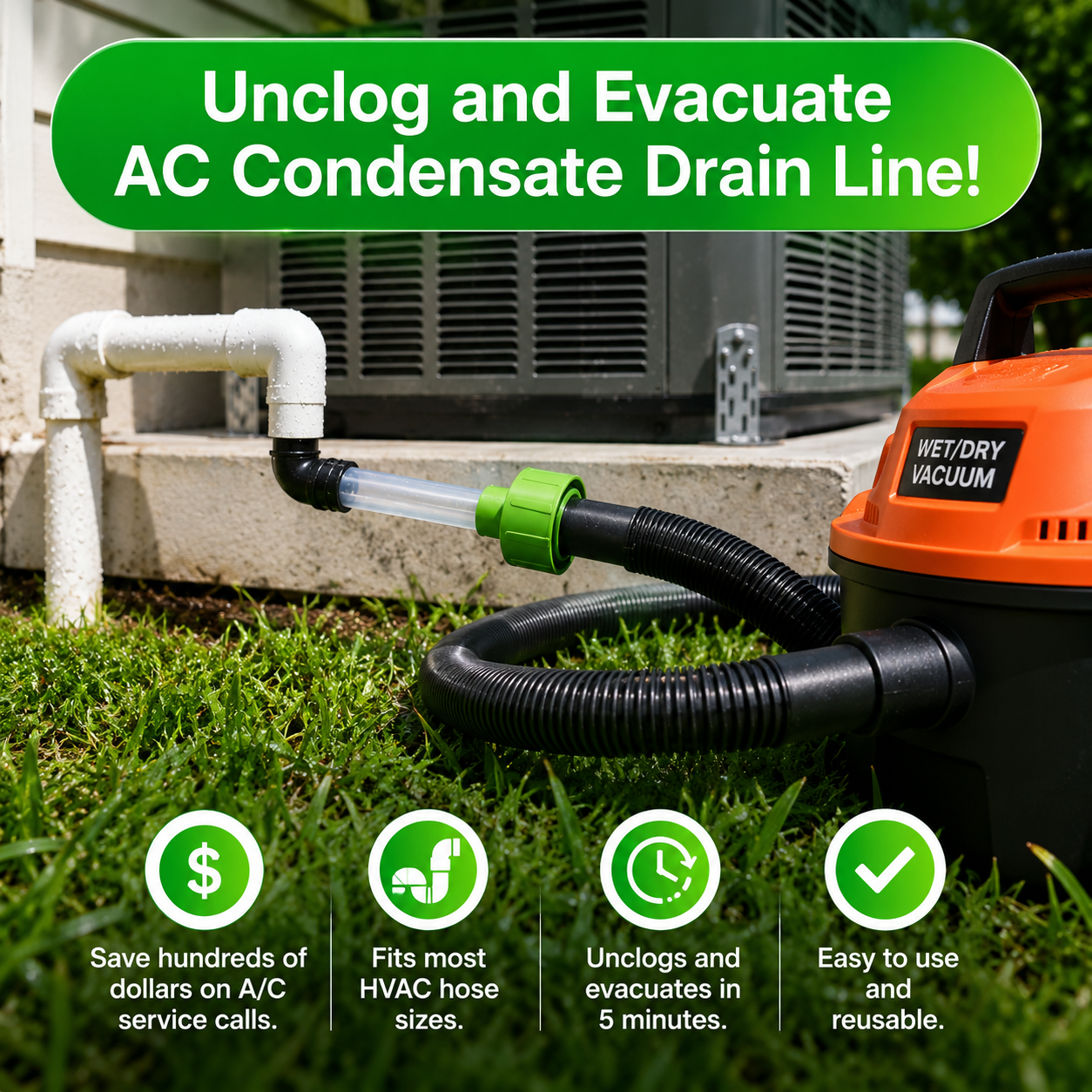 AC Drain Line Cleaner Adapter Evacuates & Unclog AC Drain Line